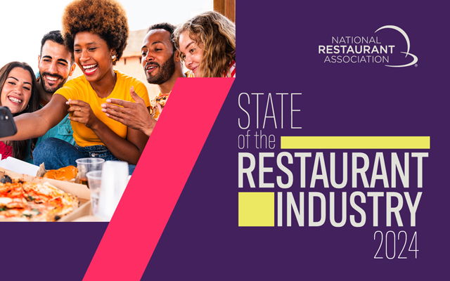2024 State of the Restaurant Industry  | National Restaurant Association