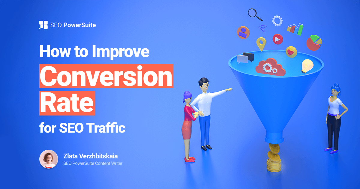 6 Ways to Improve Conversion Rate for SEO Traffic