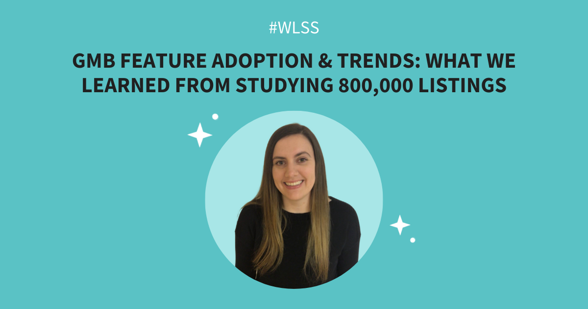 GMB Feature Adoption & Trends: What We Learned From Studying 800,000 Listings – Whitespark